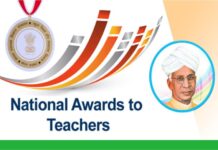 The selected awardees will be felicitated on 5th September (Teachers’ Day) to commemorate the birth anniversary of Dr Sarvepalli Radhakrishnan, former President of India and a remarkable teacher.