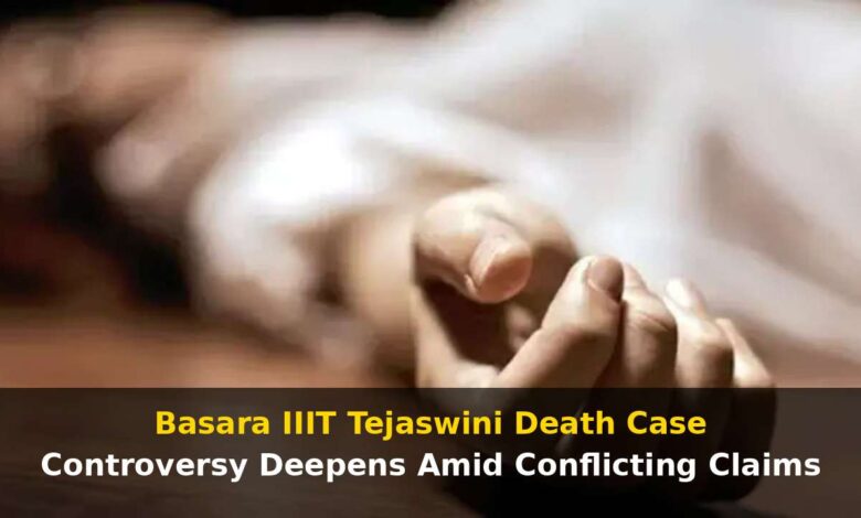 Basara IIIT Tejaswini Death Case Takes New Twist Amid Conflicting Claims