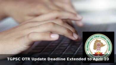 TGPSC Extends OTR Update Deadline to April 10 for Job Aspirants